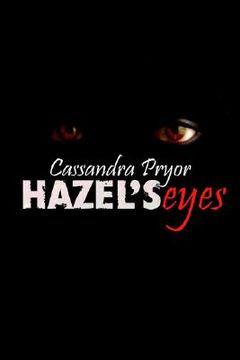 portada hazel's eyes (en Inglés)