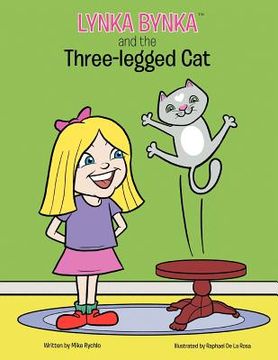 portada lynka bynka and the three legged cat (en Inglés)