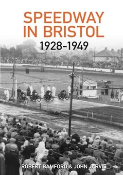 portada Bristol Speedway in 1928-1949 (en Inglés)