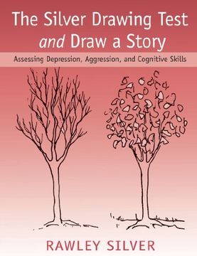 portada The Silver Drawing Test and Draw a Story: Assessing Depression, Aggression, and Cognitive Skills (in English)