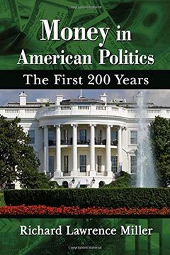 portada Money in American Politics: The First 200 Years (en Inglés)