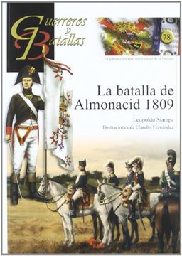 portada Guerreros y Batallas 78 la Batalla de Almonacid 1809