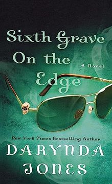 portada Sixth Grave on the Edge: A Novel (Charley Davidson Series, 6) 