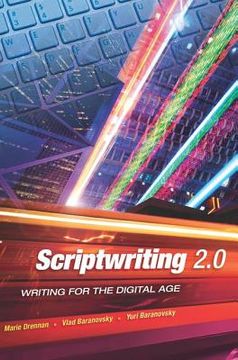 portada scriptwriting 2.0: writing for the digital age