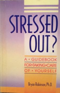 portada Stressed Out? A Guidebook for Taking Care of Yourself (in English)