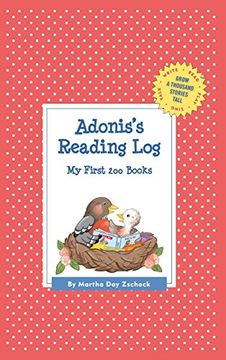 portada Adonis's Reading Log: My First 200 Books (Gatst) (Grow a Thousand Stories Tall) 