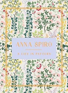 portada Anna Spiro: A Life in Pattern (in English)