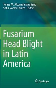 portada Fusarium Head Blight in Latin America (en Inglés)