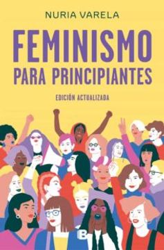 portada Feminismo Para Principiantes (in Spanish)
