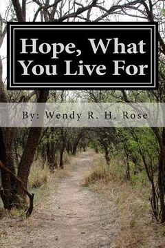 portada Hope, What You Live For (en Inglés)