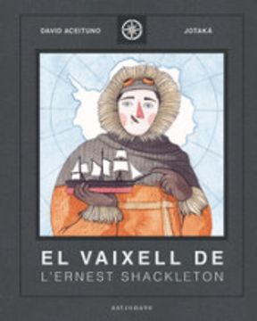 portada El Vaixell de L'ernest Shackleton (in Catalá)