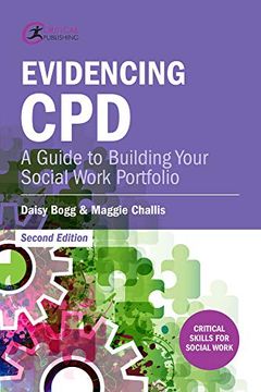 portada Evidencing Cpd: A Guide to Building Your Social Work Portfolio (Critical Skills for Social Work) (en Inglés)