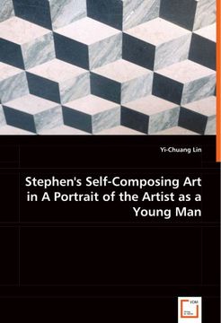 stephen's self-composing art in a portrait of the artist as a young man (en Inglés)
