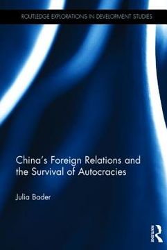 portada china's foreign relations and the survival of autocracies (in English)