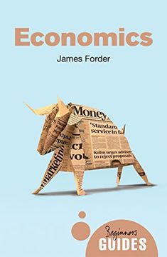portada Economics: A Beginner's Guide (Beginner's Guides) (in English)