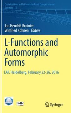 portada L-Functions and Automorphic Forms: Laf, Heidelberg, February 22-26, 2016 (en Inglés)