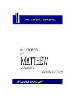 portada new testament the gospel of matthew: volume 2 (chapters 11 to 28) (en Inglés)