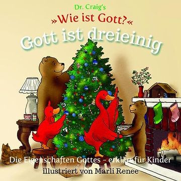 portada Dr. Craig's "Wie ist Gott? " Gott ist Dreieinig: Die Eigenschaften Gottes - Erklärt für Kinder: 9 (en Alemán)
