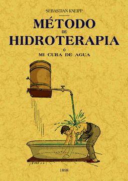 portada Metodo de Hidroterapia (Ed. Facsimil de la ed. De Kemten (Baviera ), 1898)