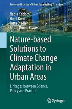 portada Nature-Based Solutions to Climate Change Adaptation in Urban Areas: Linkages Between Science, Policy and Practice