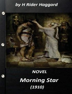 portada Morning Star (1910) NOVEL  by H Rider Haggard (Original Version)
