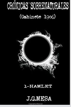 portada CRONICAS SOBRENATURALES. (Gabinete 1906). I - Hamlet.: Volume 1