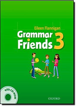 portada Grammar Friends. Student's Book. Per la Scuola Elementare. Con Cd-Rom: Grammar Friends 3: Student's Book With Cd-Rom Pack - 9780194780148 (en Inglés)