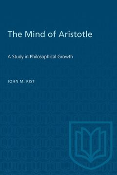 portada The Mind of Aristotle: A Study in Philosophical Growth