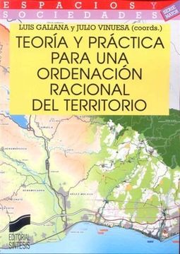 portada Teoria y Practica Para una Ordenacion Racional del Territorio (in Spanish)