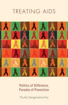 portada Treating AIDS: Politics of Difference, Paradox of Prevention