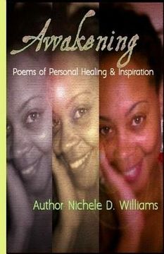 portada Awakening: Poems of Personal Healing and Inspiration (en Inglés)