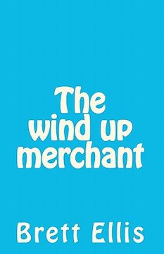 portada the wind up merchant (en Inglés)