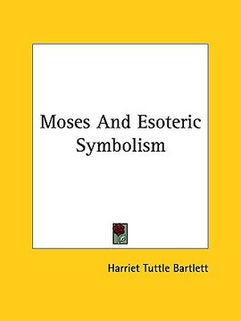 portada moses and esoteric symbolism (en Inglés)