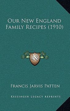 portada our new england family recipes (1910) (en Inglés)
