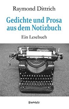 portada Gedichte und Prosa aus dem Notizbuch: Ein Lesebuch (en Alemán)