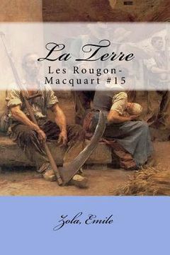 portada La Terre: Les Rougon-Macquart #15 (en Francés)