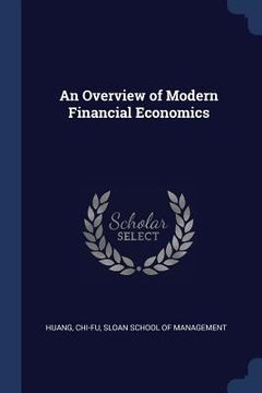 portada An Overview of Modern Financial Economics (in English)