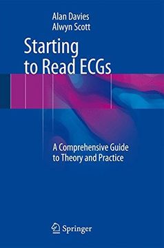 portada Starting to Read ECGs: A Comprehensive Guide to Theory and Practice
