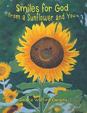 portada Smiles for god From a Sunflower and you (en Inglés)
