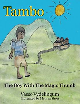 portada Tambo: The boy With the Magic Thumb (in English)