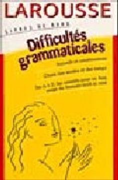 portada Larousse Livres de Bord: Difficultes Grammaticales (in Spanish)