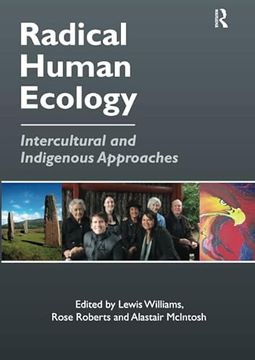 portada Radical Human Ecology: Intercultural and Indigenous Approaches (en Inglés)
