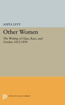 portada Other Women: The Writing of Class, Race, and Gender, 1832-1898 (Princeton Legacy Library) (en Inglés)