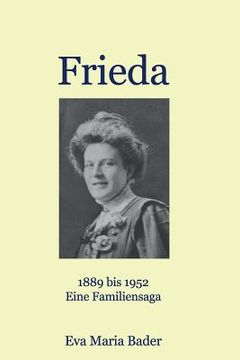 portada Frieda: Eine Familiensaga (in German)