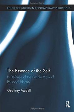 portada The Essence of the Self (Routledge Studies in Contemporary Philosophy) (en Inglés)