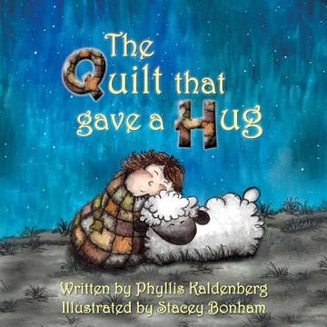 portada The Quilt that Gave A Hug (en Inglés)