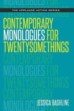 portada Contemporary Monologues for Twentysomethings (Applause Acting Series) (en Inglés)