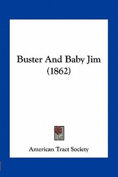 portada buster and baby jim (1862) (en Inglés)