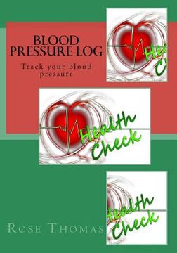 portada Blood Pressure Log: Check your blood pressure (en Inglés)