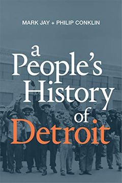 portada A People's History of Detroit (en Inglés)